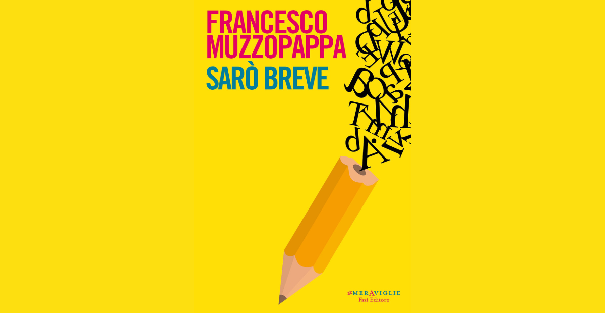 Sarò breve - Francesco Muzzopappa