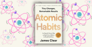 Atomic Habits - piccole abitudini per grandi cambiamenti - recensione